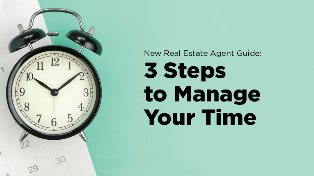 3 steps to manage your time