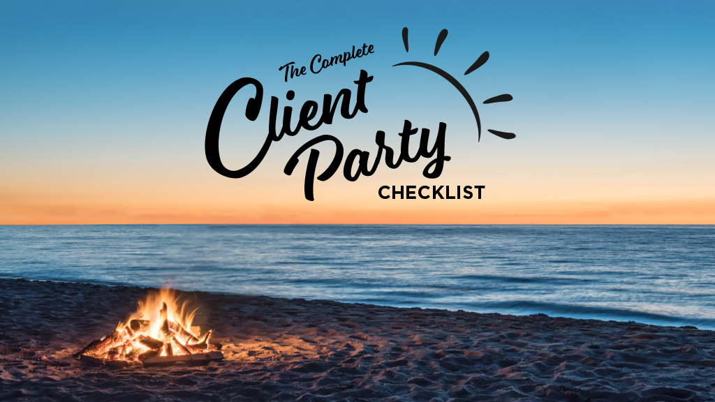 The Complete Client Party Checklist
